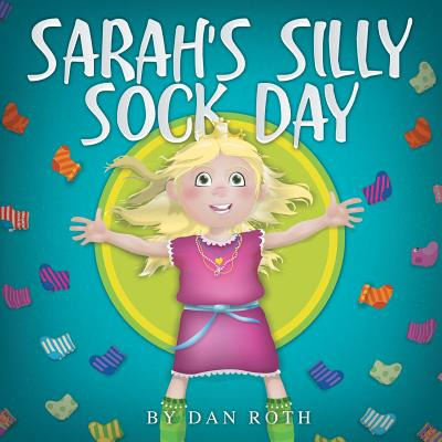 Libro Sarah's Silly Sock Day - Roth, Daniel