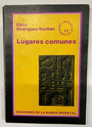 Lugares Comunes  / Elbio Rodríguez Barilari   Cl02