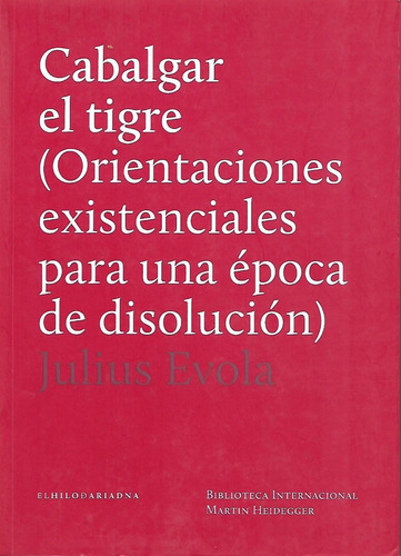 Libro Cabalgar El Tigre (julius Evola )