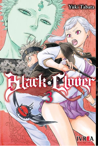 Black Clover # 03 - Yuki Tabata