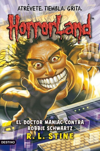 Doctor Maniac Contra Robbie Schwartz, El - Horrorlan, De Stine, R. L.. Editorial Pla En Español