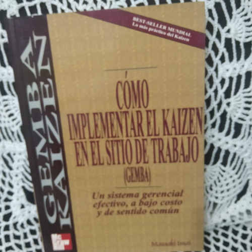 Libro Como Implamentar El Kaizen En El Sitio De Trabajo 