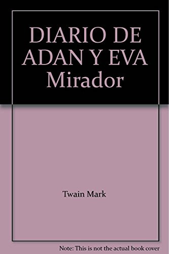 Diarios De Adan Y Eva - Del Mirador N Ed  - Twain Mark