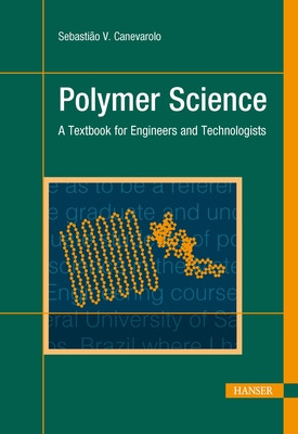 Libro Polymer Science: A Textbook For Engineers And Techn...