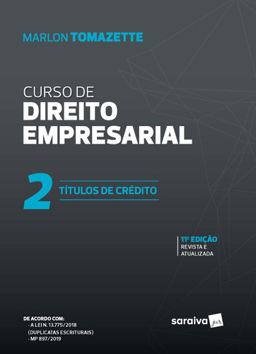 Curso De Direitos Empresarial - Vol. 2 - 11ª Edição De 20, De Marlon Tomazette. Editora Saraiva (juridicos) - Grupo Somos Sets, Capa Mole Em Português