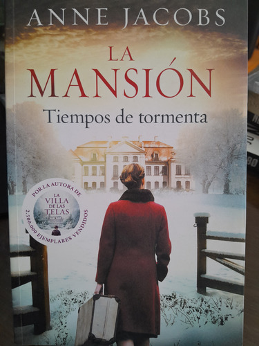 La Mansión Tiempos De Tormenta. Anne Jacobs. Penguin. Saga