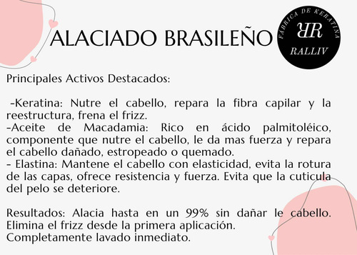 Alaciado Brasileño (lavado Inmediato)