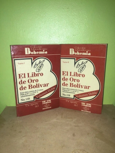 Libro, El Libro De Oro De Bolivar, Dos Tomos.