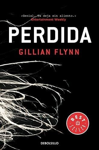 Libro Perdida -gillian Flynn&..