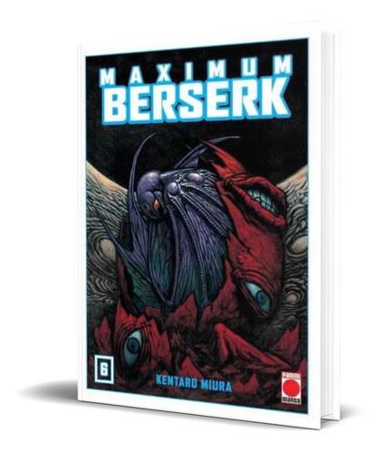 Libro Berserk Maximum Vol.6 [ Kentaro Miura ] Original