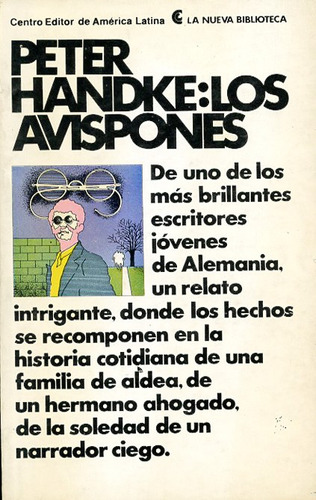 Los Avispones . Peter Handke. Ce