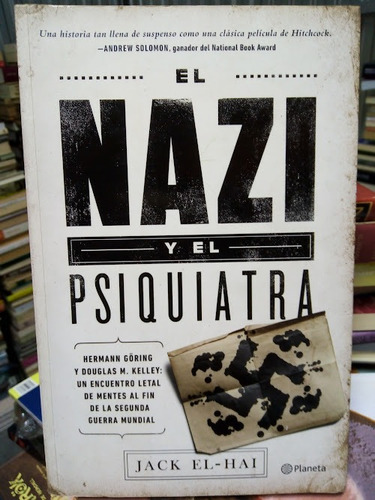 Libro / Jack El-hai - El Nazi Y El Psiquiatra