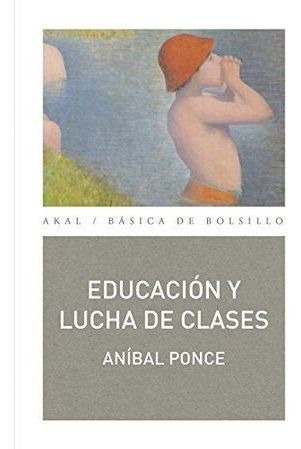 Libro Educacion Y Lucha De Clases Original