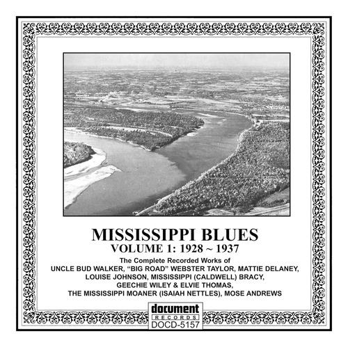 Cd:mississippi Blues Volume 1: 1928-1937