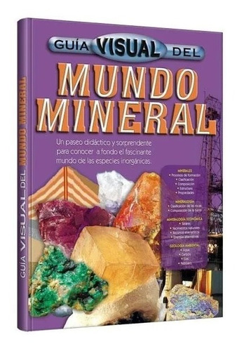 Libro Guía Visual Del Mundo Mineral 