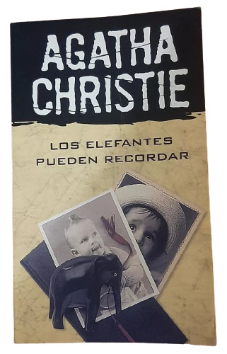 Libro Los Elefantes Pueden Recordar - Agatha Christie 