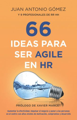 66 Ideas Para Ser Agile En Hr: Aumentar La Efectividad, Im 