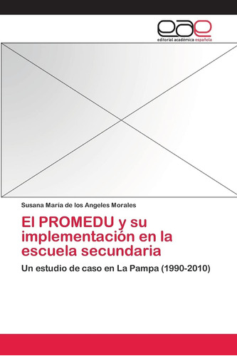 Libro: El Promedu Y Su Implementación En La Escuela Secundar