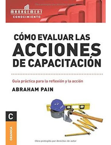 Libro Como Evaluar Las Acciones De Capacitacion Guia Practi