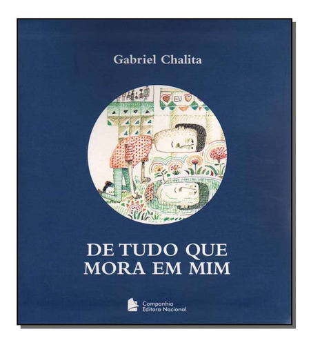 De Tudo Que Mora Em Mim, De Chalita, Gabriel. Editora Ibep Em Português