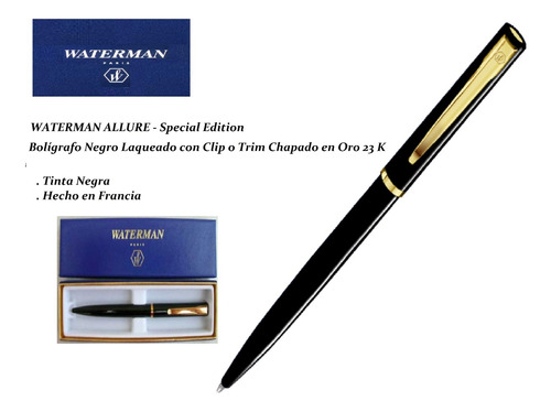 Waterman Allure Boligrafo Negro Laqueado Clip Chapa Oro 23