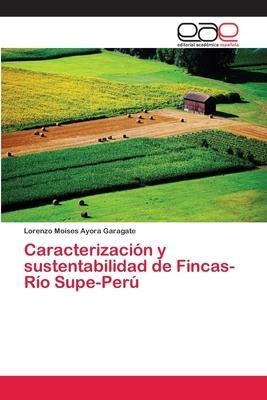 Libro Caracterizacion Y Sustentabilidad De Fincas-rio Sup...