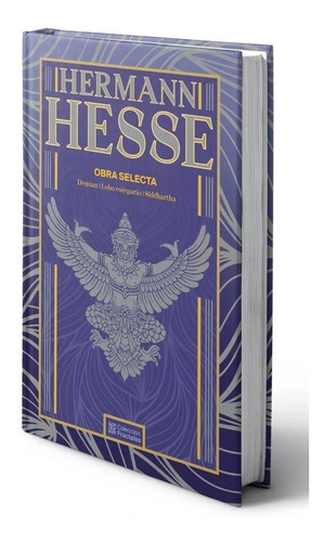 Hermann Hesse, Demian Siddharta, Lobo Estepario Obra Selecta