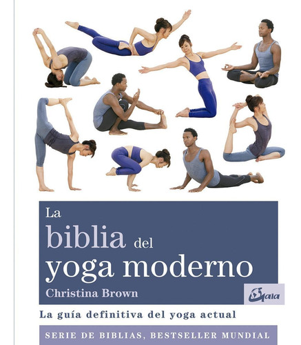 Biblia Del Yoga Moderno