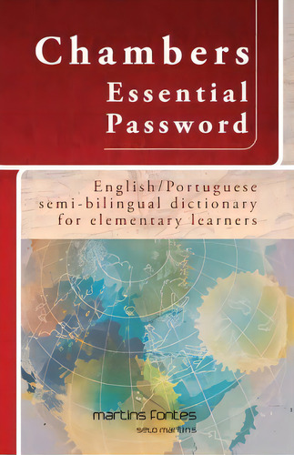 Chambers Essential Password, De Luciana Garcia. Editora Martins Fontes, Capa Mole Em Português, 2015