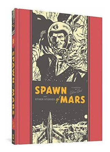Book : Spawn Of Mars And Other Stories (the Ec Comics...