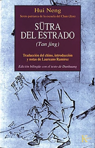 Sutra Del Estrado (tan Jing), Hui Neng, Kairós