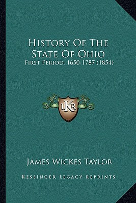 Libro History Of The State Of Ohio: First Period, 1650-17...
