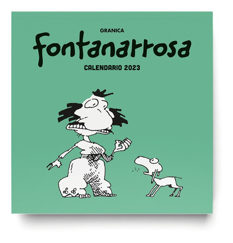 Fontanarrosa 2023 Calendario De Pared - Granica