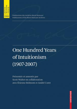 Libro One Hundred Years Of Intuitionism (1907-2007) - Mar...