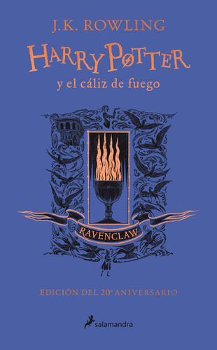 Harry Potter Y El Caliz De Fuego (edicion Ravenclaw Del 20º