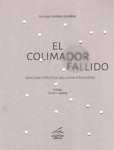 Libro El Colimador Fallido De Santiago Cardozo González