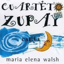 Cd Cuarteto Zupay -canta Maria Elena Walsh
