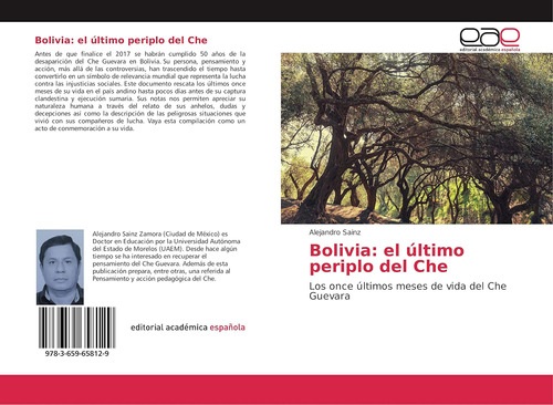 Libro: Bolivia: Último Periplo Del Che: Los Once Últimos M