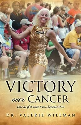 Libro Victory Over Cancer - Dr Valerie Willman