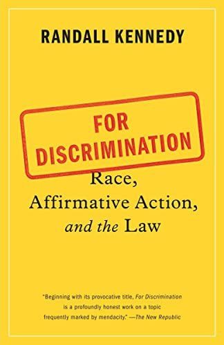 For Discrimination: Race, Affirmative Action, And The Law, De Kennedy, Randall. Editorial Vintage, Tapa Blanda En Inglés