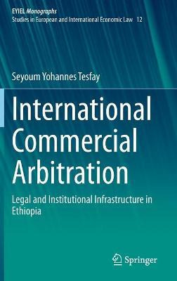 Libro International Commercial Arbitration : Legal And In...