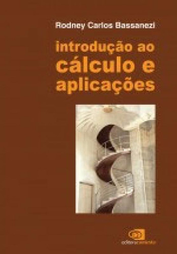 Introdução Ao Cálculo E Aplicações