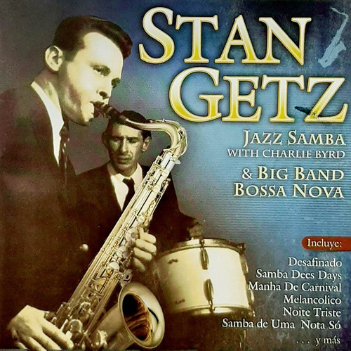 Stan Getz Jazz Samba With Charlie Byrd & Big Band Bossa Cd
