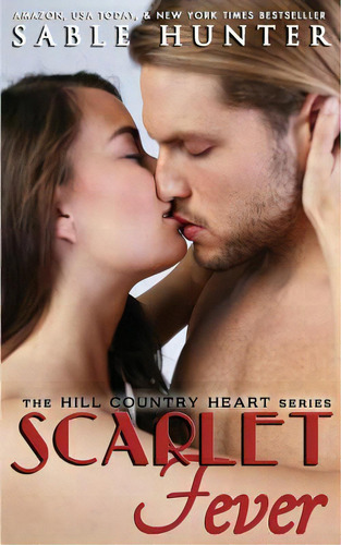Scarlet Fever, De Hunter, Sable. Editorial Createspace, Tapa Blanda En Inglés