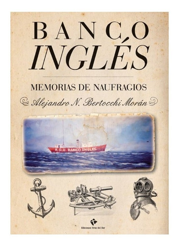 Banco Inglés Memorias De Naufragios