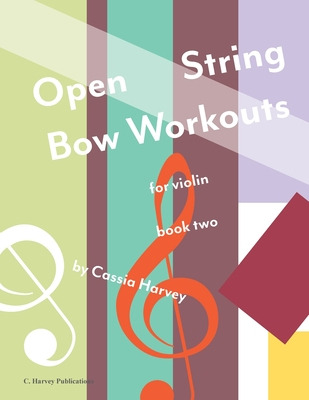 Libro Open String Bow Workouts For Violin, Book Two - Har...