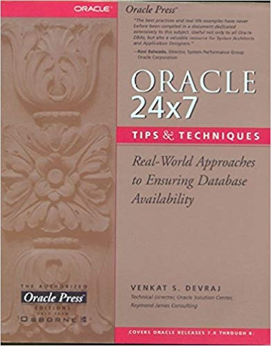 Oracle 24x7 Tips And Techniques ( Oracle Press )