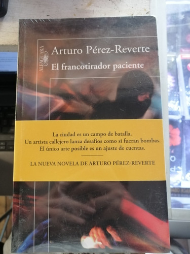  El Francotirador Paciente  Arturo Perez-reverte