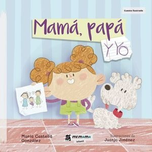 Libro Mamá, Papá Y Yo Original