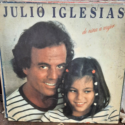 Portada Julio Iglesias De Niña A Mujer P2